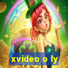 xvideo o ly